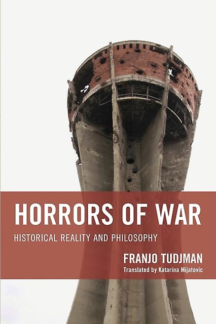 Horrors Of War by Franjo Tudjman Paperback