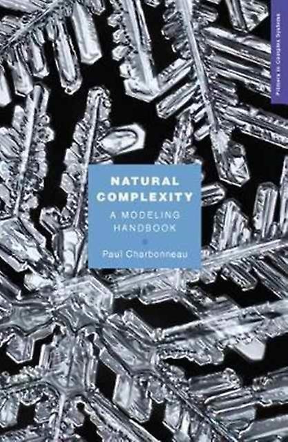 Natural Complexity by Paul Charbonneau Paperback Book