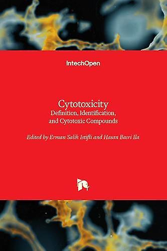 Cytotoxicity - IntechOpen - Medical toxicology - IntechOpen - Hardback