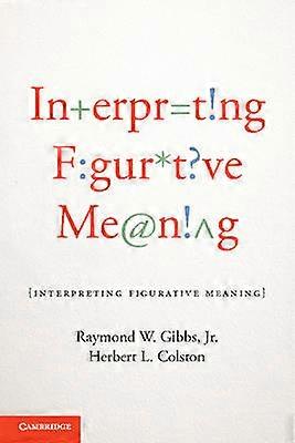 Interpreting Figurative Meaning