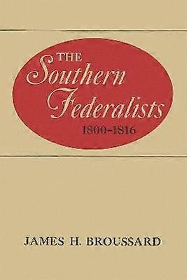 Sydstatsfederalisterna 1800-1816