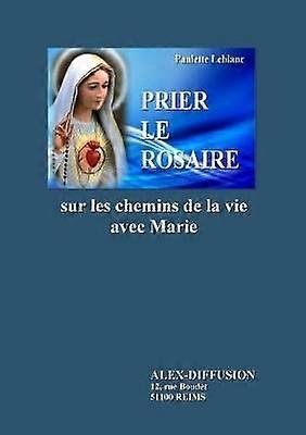 PRIER LE ROSAIRE