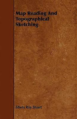 Map Reading And Topographical Sketching