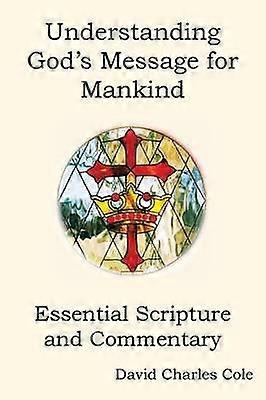 Understanding God's Message for Mankind