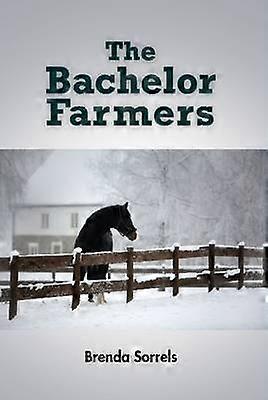 The Bachelor Farmers (Hardcover)