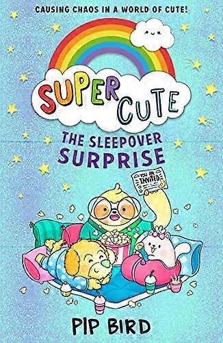 Sleepover Sürprizi (Süper Sevimli Kitap 2)