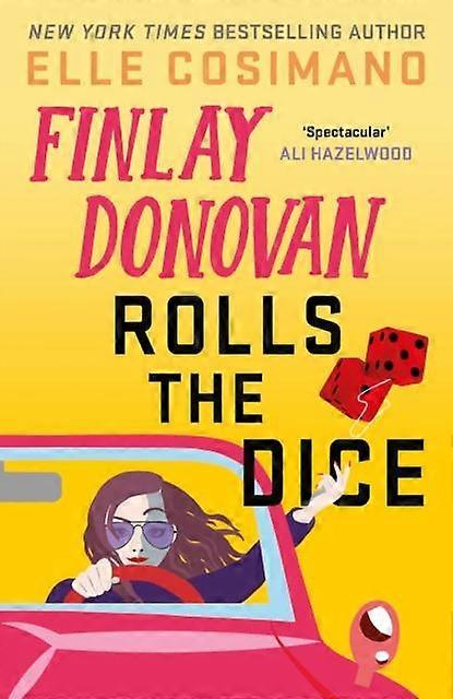 Finlay Donovan Rolls The Dice by Elle Cosimano Paperback