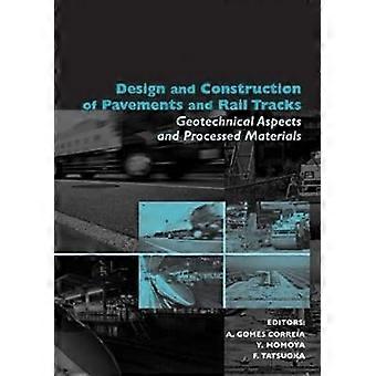 Design and Construction of Pavements and Rail Tracks