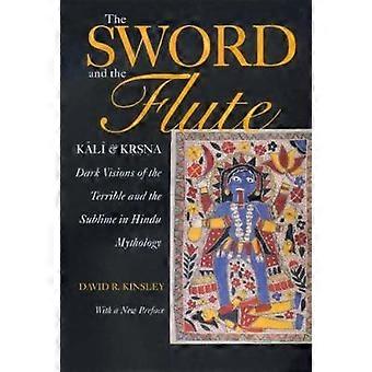 The Sword and the Flute-Kali and Krsna