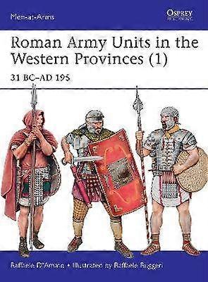 Roman Army Units in the Western Provinces (1)