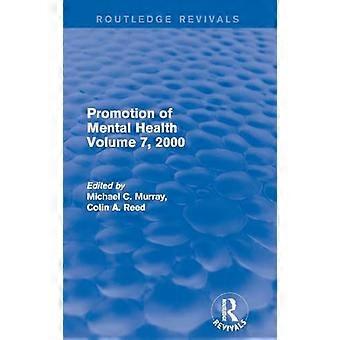 Promotion of Mental Health Volume 7 2000