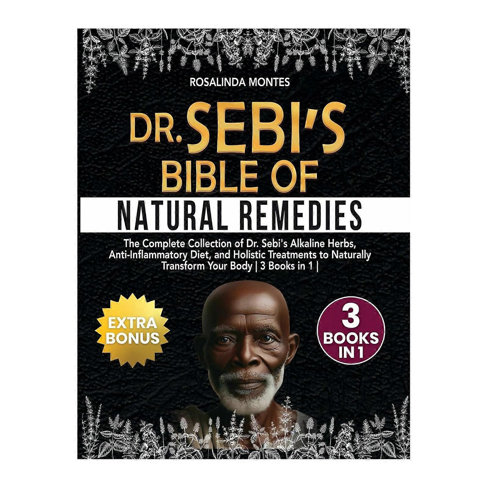 Dr.Sebi Natural Remedies Bible livre �� couverture rigide pour une guide de style de vie sain avec des m��thodes pratiques