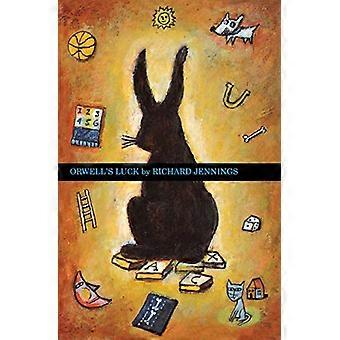 Orwell-apos;s Chance