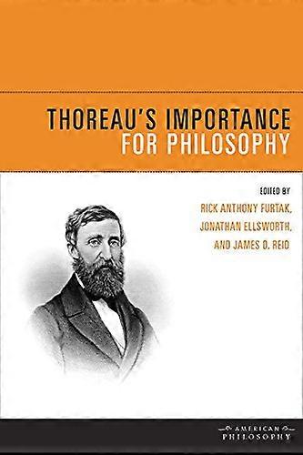 Thoreau's Importance for Philosophy