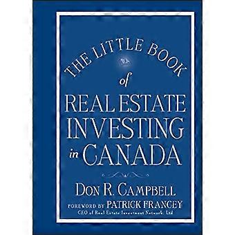 The Little Book van het onroerend goed te investeren in Canada (Little Book, grote winsten)