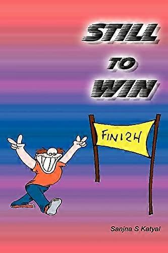 Still to Win