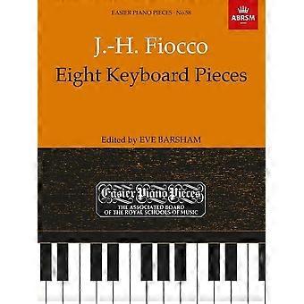 Acht pianostukken: J.-H. Fiocco