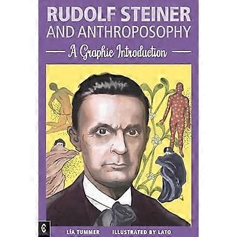 Rudolf Steiner og antroposofi: En grafisk introduksjon