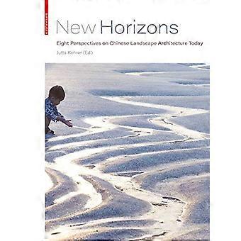 Neue Horizonte: Acht Perspektiven auf die chinesische Landschaftsarchitektur heute