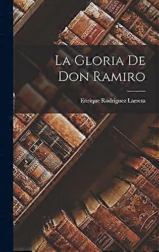 La gloria de don ramiro