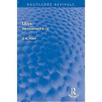 Libya The Experience of Oil