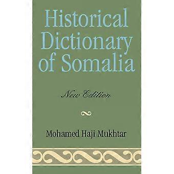 Dicionário Histórico da Somália - Mohamed Haji Mukhtar - Capa dura - Livro em inglês - História