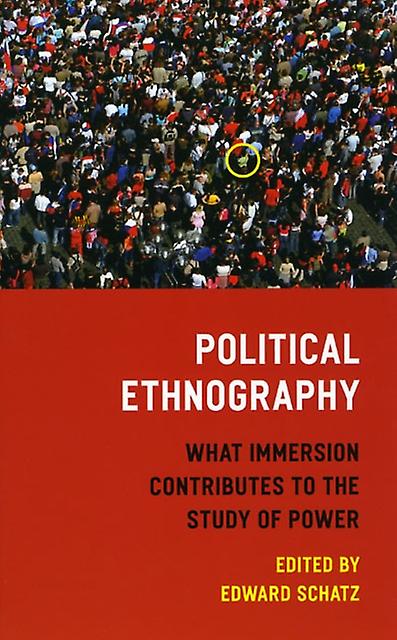 Political Ethnography - Edward Schatz