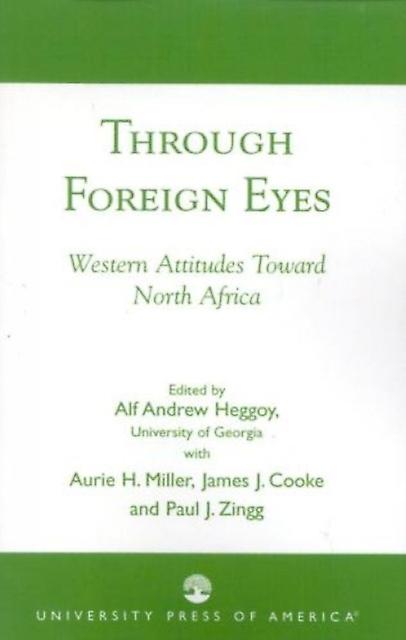 Through Foreign Eyes by Paul J. Zingg Paperback Book