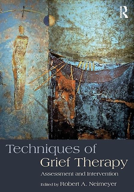Techniques Of Grief Therapy Paperback Book