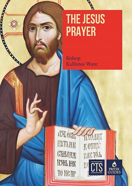 Jesusbønn - Biskop Kallistos Ware