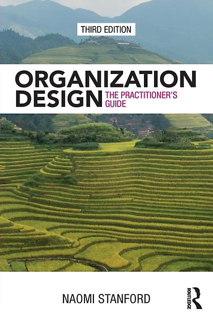 Organization Design by Naomi Stanford Paperback