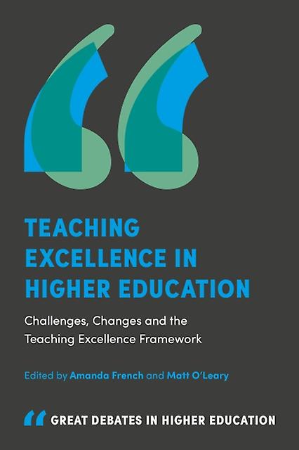Teaching Excellence In Higher Education Paperback