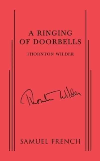 A Ringing Of Doorbells by Thornton Wilder Paperback Book