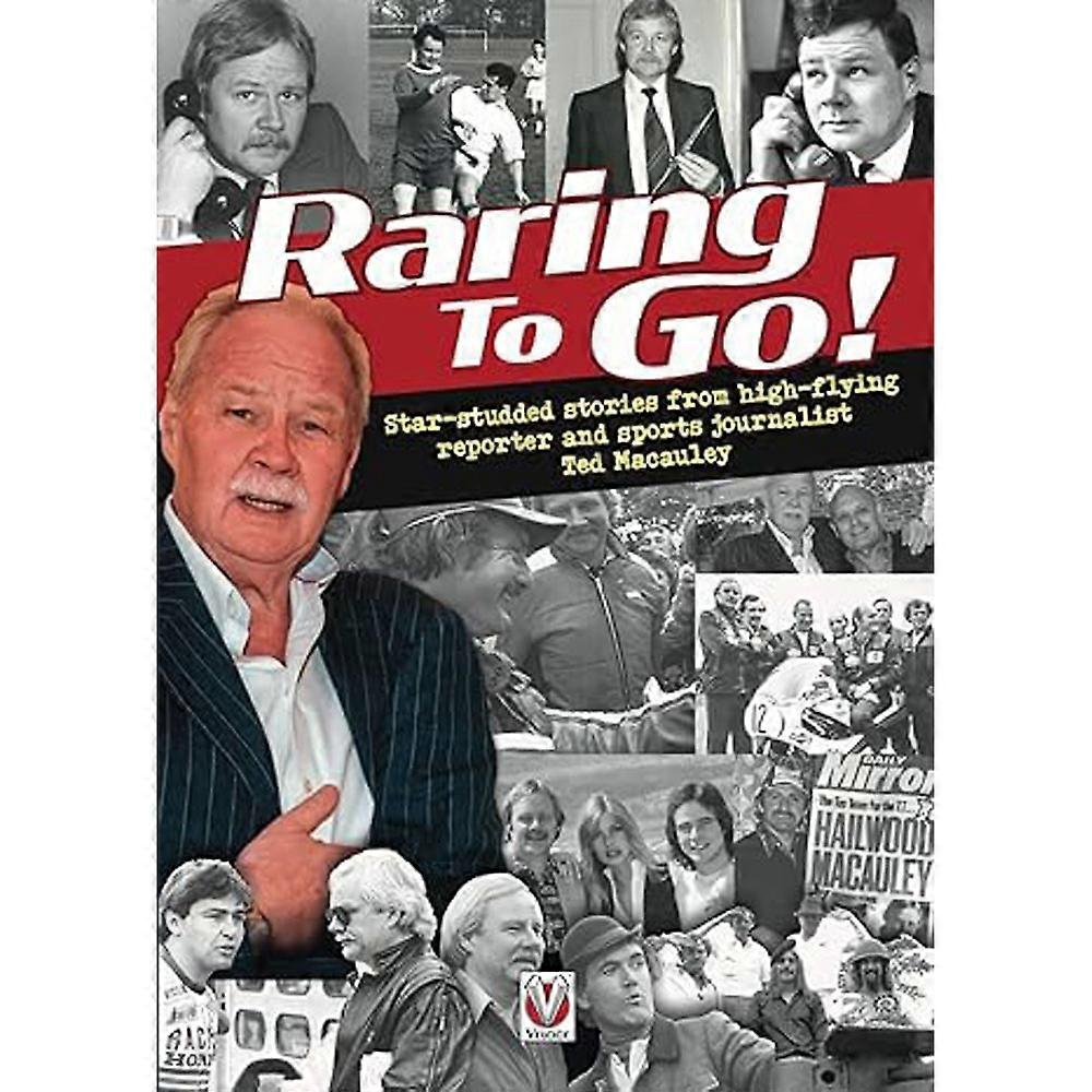 Veloce Publishing Ltd Raring to Go by Ted Macauley by Ted Macauley 2022 Book