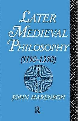 Later Medieval Philosophy