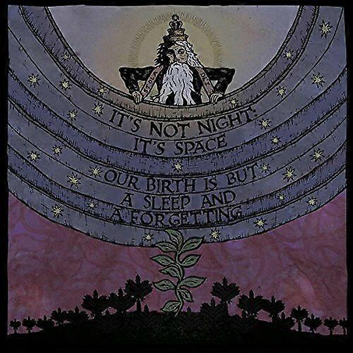 Its Not Night Its Space Our Birth Is But a Sleep and a Forgetting CD