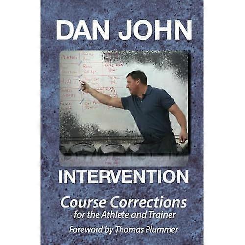 Intervention: Course Corrections for the Athlete and Trainer