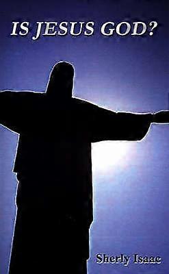 Este Isus Dumnezeu?