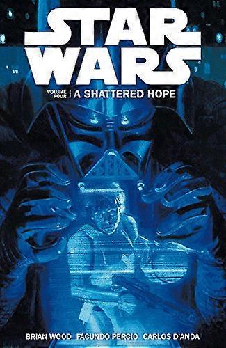 Star Wars A Shattered Hope: v.4
