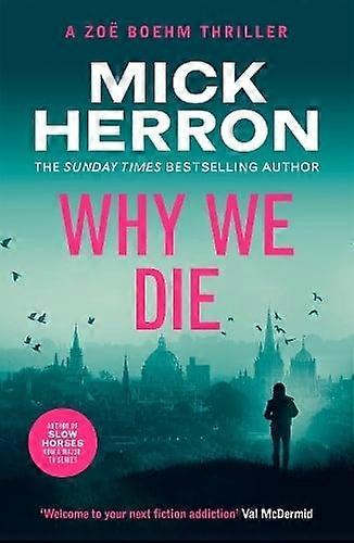 Why We Die by Mick Herron Paperback