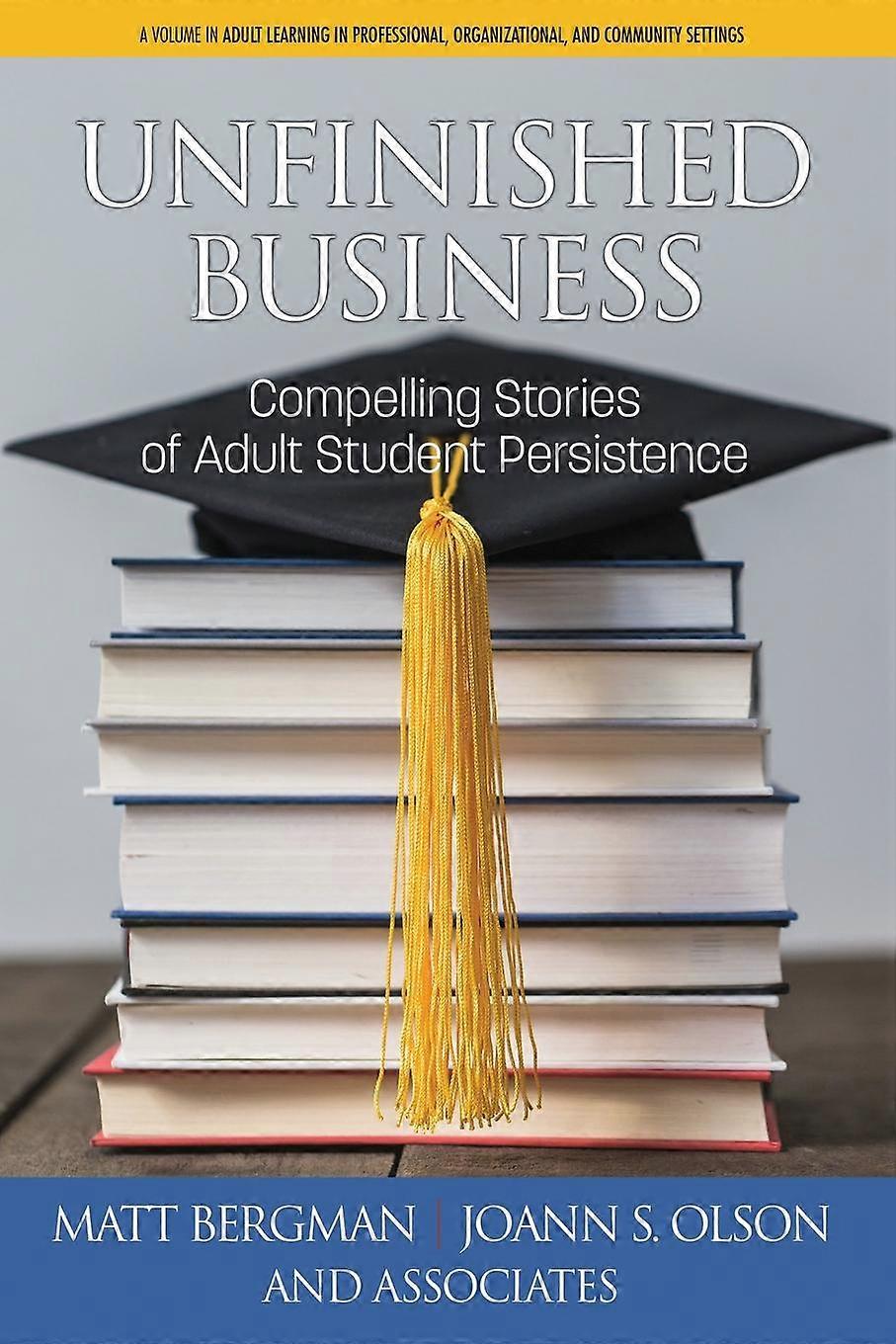 Unfinished Business by Joann S. Olson Paperback