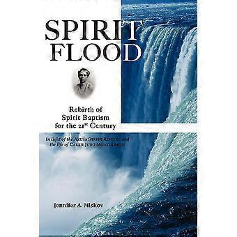Inundação Espiritual: Renascimento do Batismo Espiritual para o Século XXI à Luz de Azus - Bonnie Inkster - Brochura - livro em inglês