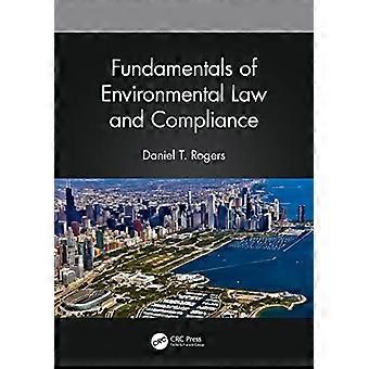 Fundamentals of Environmental Law and Compliance