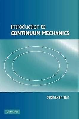 Introduction to Continuum Mechanics
