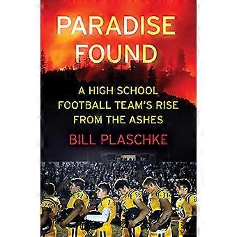 Paradise Found: Der Aufstieg eines Highschool-Football-Teams aus der Asche