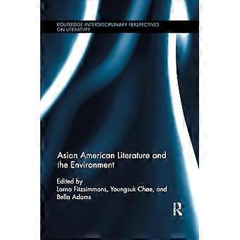 Asian American Literature and the Environment