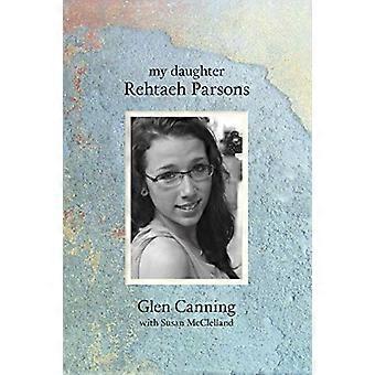 Meine Tochter Rehtaeh Parsons