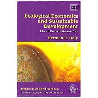 Ecologische economie en duurzame ontwikkeling, Selected Essays van Herman Daly