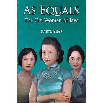 Tasavertaisina: Jaavan Oei-naiset