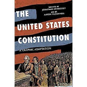 La Constitución de Estados Unidos: Una adaptación gráfica